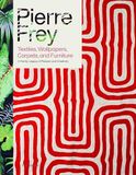 Pierre Frey: Textiles, Wallpapers, Carpets, and Furniture