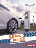 Electric IEEE - Electric Vehicles: Powering the Future of Transportation