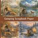 Camping Watercolor Wilderness Scrapbook Paper