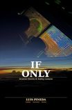If Only: “Aviation Stories & Safety Lessons”
