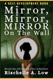 Mirror, Mirror, Mirror on the Wall!: Reveal thy self beyond every reflection!