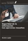 Seguridad OmniScriptum SRL Seguridad de la información Con ejercicios resueltos Paperback