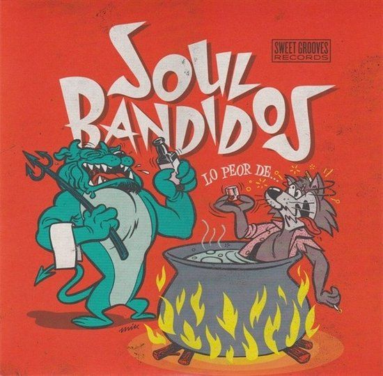 Lo Soul Bandidos - Lo Peor De... (7" Vinyl)
