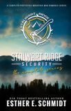 Stalwart Ridge Security Stalwart Ridge Security (The Complete Series)
