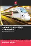 Sistema OmniScriptum SRL Sistema Ferroviário Automático: Engenharia Mecatrónica