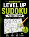 Level Up Sudoku: Daily Brain Training to Sharpen Focus & Memory