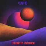 Cosmic - Sun Or The Moon - CD - Standard Edition