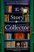 The HarperCollins Publishers The Story Collector