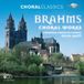 Brilliant Classics Brahms: Choral Works (6 CD)