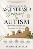 A Libri GmbH A Parent's Guide to Ascent-Based Support for Autism