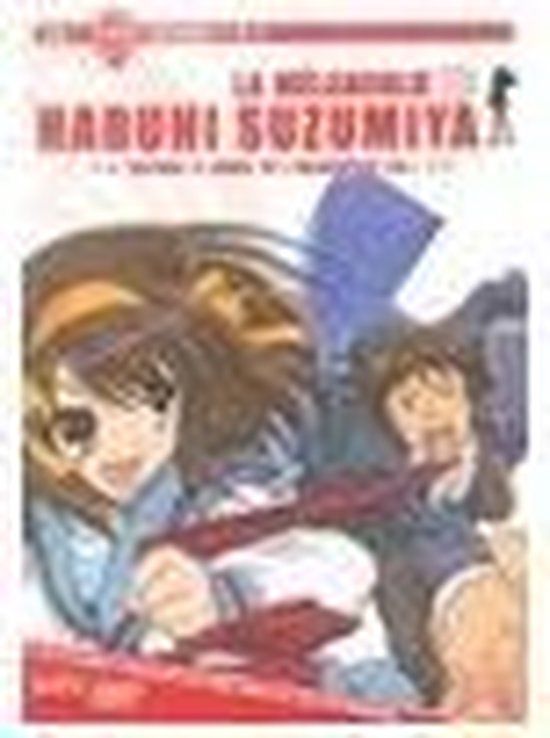 LA MELANCOLIE DE HARUHI SUZUMIYA - Vol 1 [DVD]
