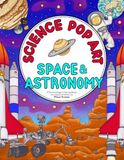 Science Pop Art Space & Astronomy