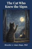 The Cat Who Knew the Signs