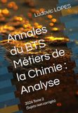 Annales du BTS Métiers de la Chimie: Analyse: 2026 Tome 2 (Sujets non corrigés)