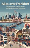 Alles Andries B.V. Alles over Frankfurt