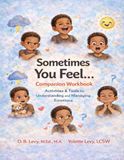 Sometimes You Feel...: Companion Workbook