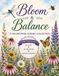 Bloom & Balance A Wildflower Sudoku Collection: 100 Relaxing Puzzles for Calm, Focus & Me-Time