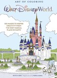 Art of Coloring: Walt Disney World: 100 Images to Inspire Creativity from The Most Magical Place on Earth