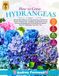 How Libri GmbH How to Grow HYDRANGEAS: Step-by-Step Planting, Pruning, Watering, and Blooming Guides, Seasonal Care, Troubleshooting Charts, Garden Planning ... Healthy, Beautiful Hydrangeas Year After Year