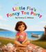 Little Flo's Fancy Tea Party