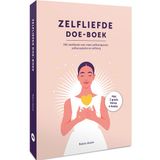Zelfliefde Het NLP College Zelfliefde Doe Boek: Hét Werkboek Voor Zelfcompassie, Zelfacceptatie, Self Love Talk & Zelfzorg
