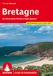 Bretagne: Rother Bretagne: Du Mont-Saint-Michel à Saint-Nazaire. 50 itinéraires avec traces GPS: Pays de la mer