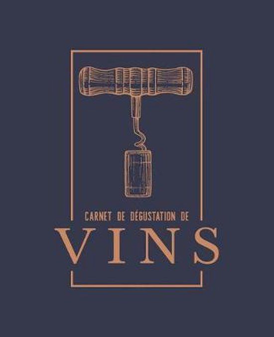 Carnet Gray & Gold Publishing Carnet de D gustation de Vins Paperback