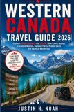Western Canada Travel Guide 2026