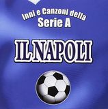 Il Napoli Inni E Canzoni Della Serie a