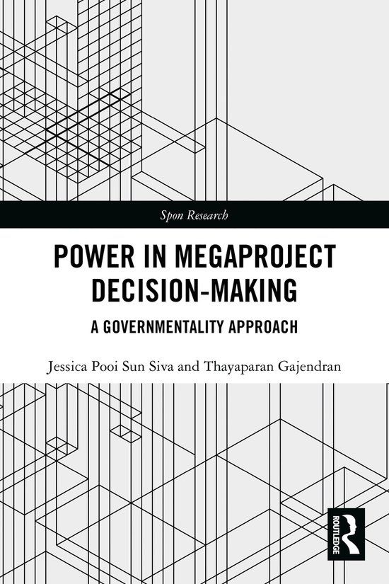 Power Spon Research Power in Megaproject Decision-making Paperback