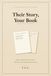 Their Story, Your Book: A Guided Family History Journal