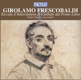 Outhere Tactus Sergio Vartolo - Frescobaldi: Toccate E Partite D'Intavolatura Di Cimbalo Dal Primo Libro (CD)