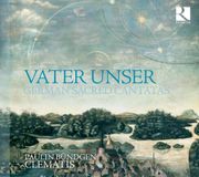 Outhere Ricercar Paulin Bündgen, Ensemble Clematis - Vater Unser - German Sacred Cantatas (CD)