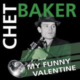 Coast2Coast Chet Baker - My Funny Valentine (LP) (Coloured Vinyl)