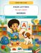 Kaiko and Luna: From Letters to My First Words: An Early Reading Workbook for Children Ages 4–7
