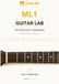 ML1 Guitar Lab ML1 Guitar Lab: The Practice Companion