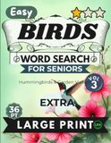 Easy Birds Easy Birds Vol 3 Word Search for Seniors Extra Large Print