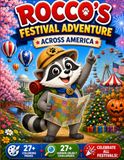 Rocco's Festival Adventure Across America: A Coloring, Hidden Object Search & Activity Book Featuring American Festivals, Holidays, Parades, Fun Facts, and Cultural Adventures for Kids Ages 4–8