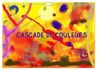 Cascade Calvendo Cascade de couleurs (Calendrier mural 2027 DIN A4 vertical), CALVENDO calendrier mensuel