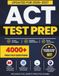 ACT Test Prep: The All-in-One Study System for the New Enhanced ACT: Proven Strategies, Full-Length Practice Tests & Step-by-Step Explanations for English, Math, Reading & Science (2026-2027)