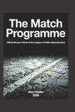 The Match Programme: Official Season Guide of the League of Public Dependencies