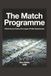 The Match Programme: Official Season Guide of the League of Public Dependencies