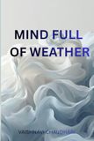 THE MIND FULL OF WEATHER