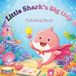 Little Shark's Big Day Coloring Book: 51 Cute Ocean Activity Coloring Pages for Kids