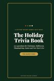 The Holiday Trivia Book