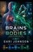 Brains with Bodies: Quantum Robotics And The Healthcare Revolution