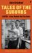 Tales Faber & Faber Tales of the Suburbs: LGBTQ+ Lives Behind Net Curtains Hardcover