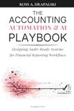 The Accounting Automation & AI Playbook: Designing Audit-Ready Systems for Financial Reporting Workflows