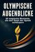 Olympische FlipFlop Olympische Augenblicke