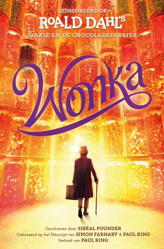 Wonka (Hardcover) - Roald Dahl, Sibéal Pounder, Anne Douque - 14 december 2023